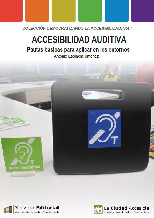 Portada Guía: Accesibilidad Auditiva pautas básicas para aplicar en los entornos