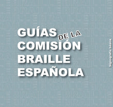 Cargar imagen en el visor de la galería, Portada Guía: Comisión braille española signografía básica
